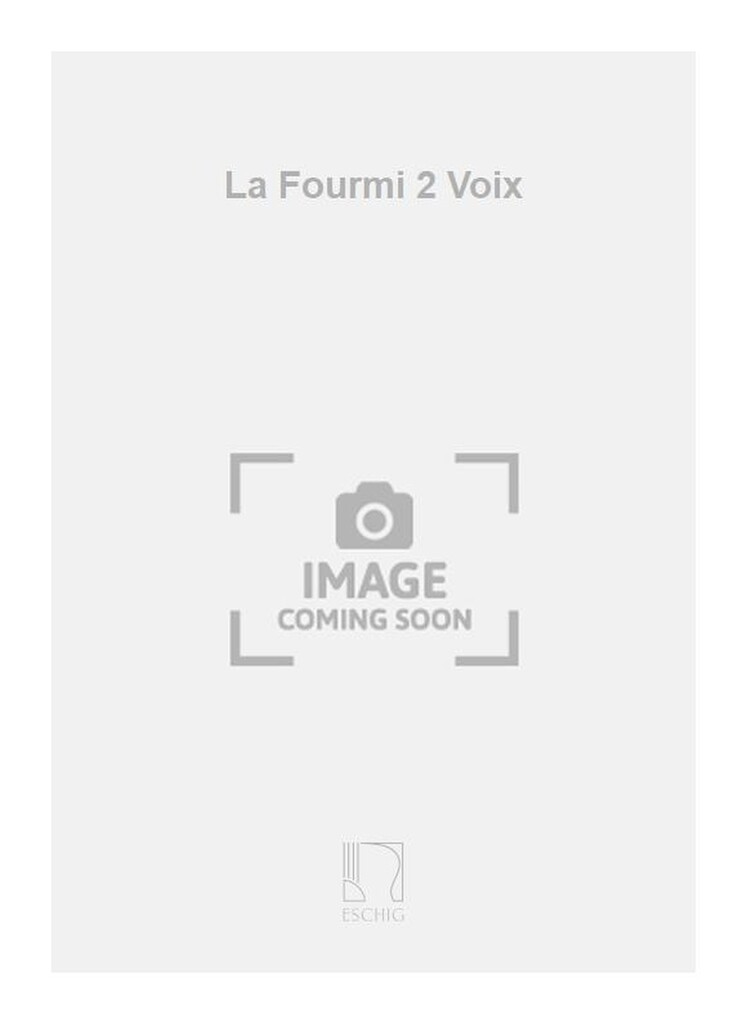 La Fourmi 2 Voix